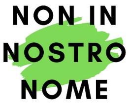 non-in-nostro-nome